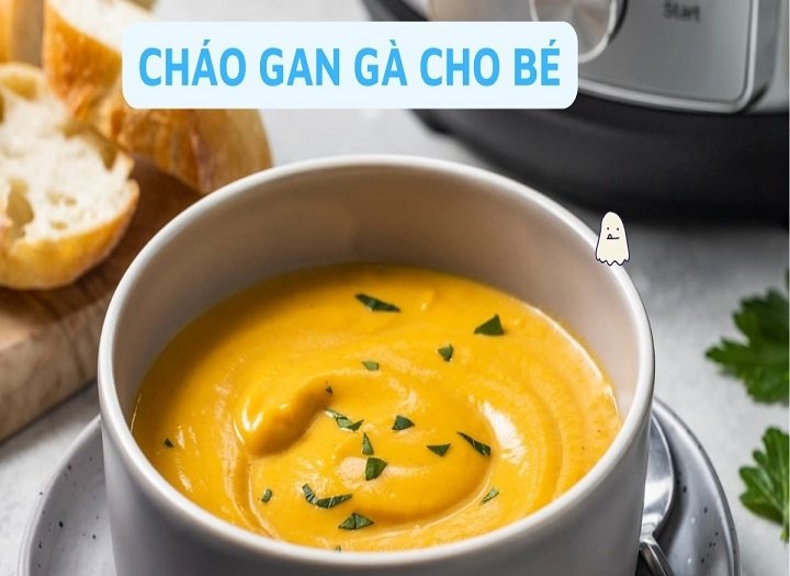 Cách nấu cháo gan gà cho bé ăn dặm thơm ngon dễ tiêu hóa